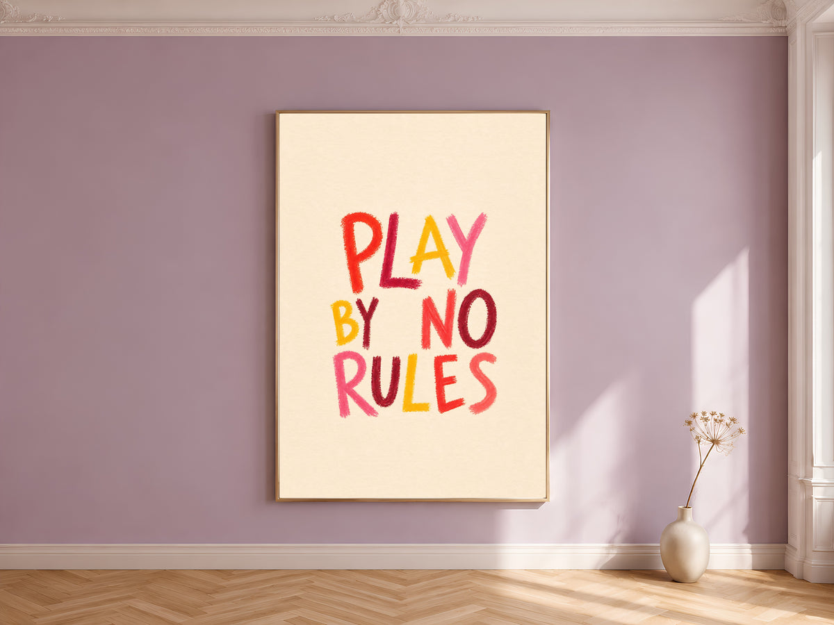Play By No Rules Quote Print, Dopamine Decor Wall Art - Digital Download