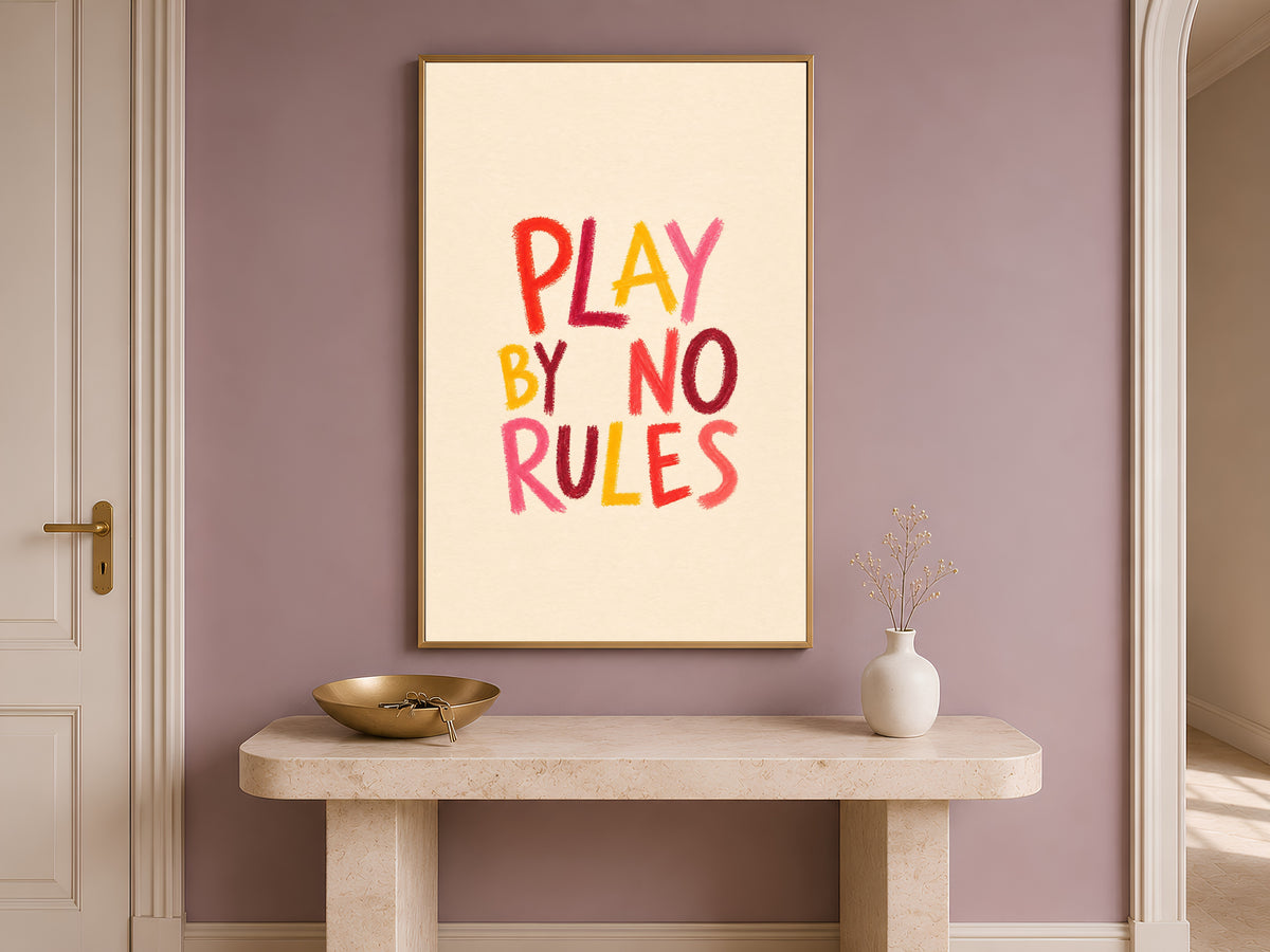 Play By No Rules Quote Print, Dopamine Decor Wall Art - Digital Download