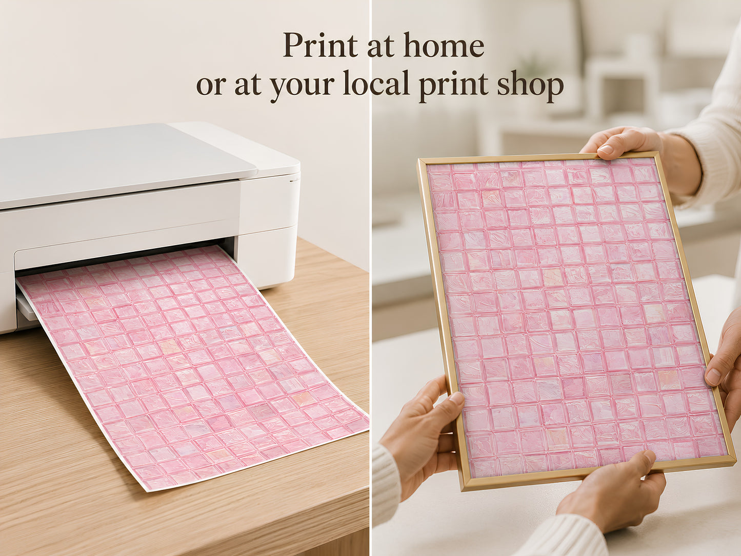 Blush pink mosaic tile art print being held coming out of a printer, print-at-home lifestyle shot with "Print at home or at your local print shop" text overlay
