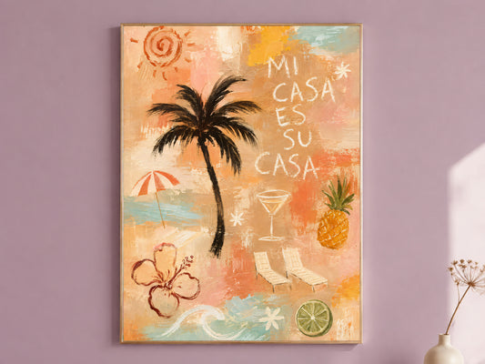Mi Casa Es Su Casa Wall Art, Tropical Boho Beach Print - Digital Download