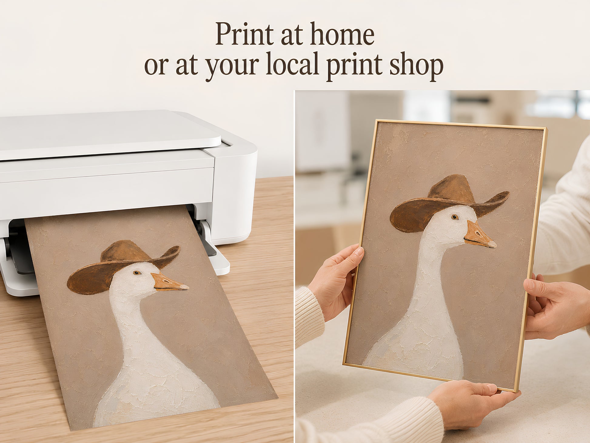Print at home mockup showing the neutral beige cowboy goose art printing from a white home printer with two hands holding the freshly printed sheet
