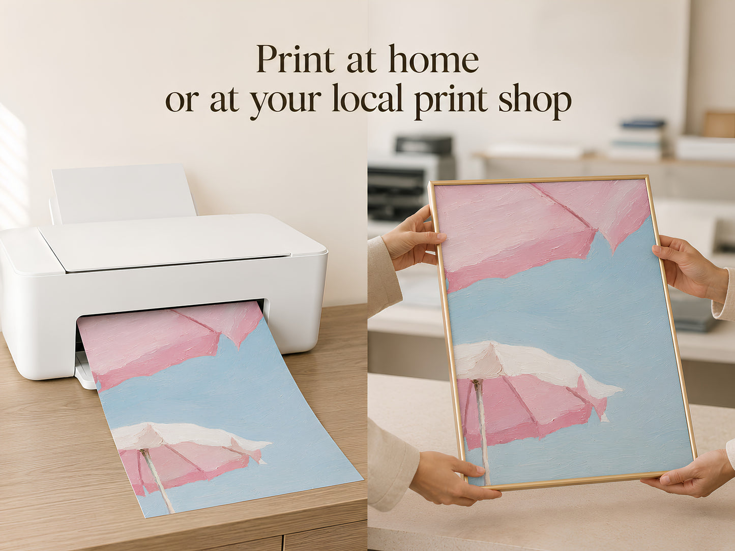 Print at home or at your local print shop lifestyle slide showing hands pulling the pink beach umbrella art print from a white home printer
