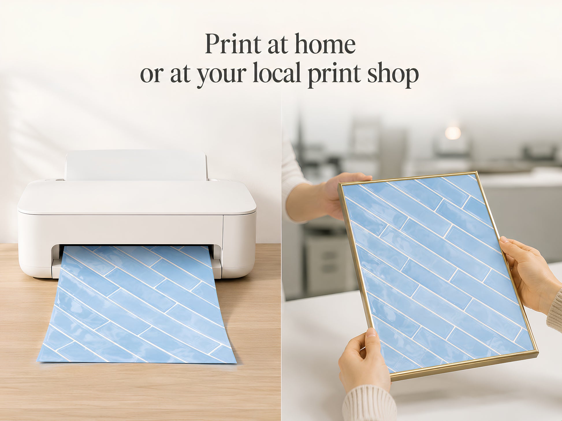 Print at home or at your local print shop slide showing hands holding the blue tile print beside a white home printer
