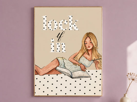 Lock TF In wall art print, polka dot study print with girl journaling illustration, funny preppy dorm decor digital download